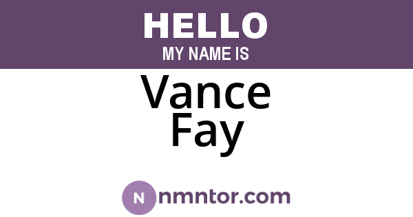 Vance Fay