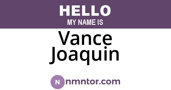 Vance Joaquin