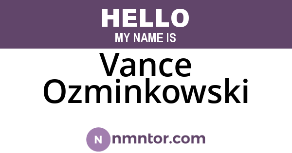 Vance Ozminkowski
