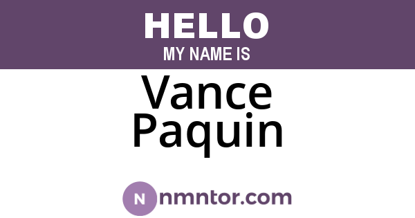 Vance Paquin