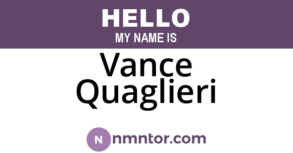 Vance Quaglieri