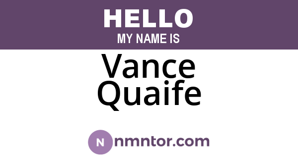 Vance Quaife