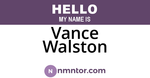 Vance Walston