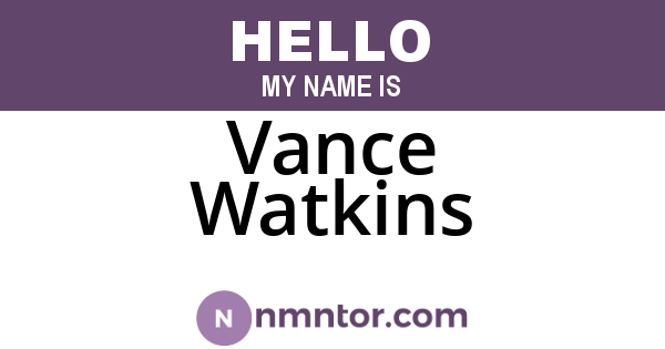 Vance Watkins