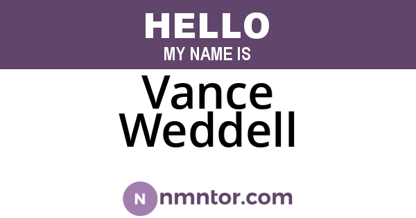 Vance Weddell