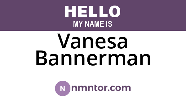 Vanesa Bannerman
