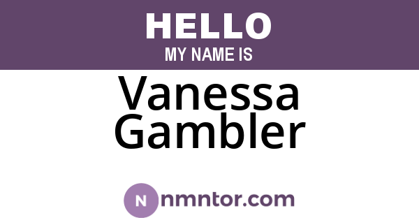 Vanessa Gambler