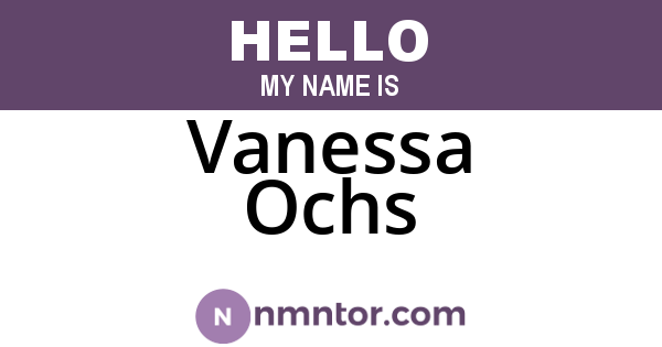 Vanessa Ochs