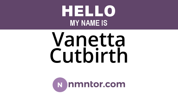 Vanetta Cutbirth