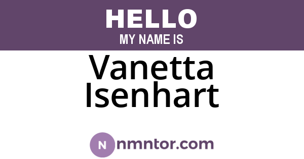 Vanetta Isenhart