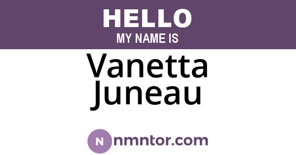 Vanetta Juneau