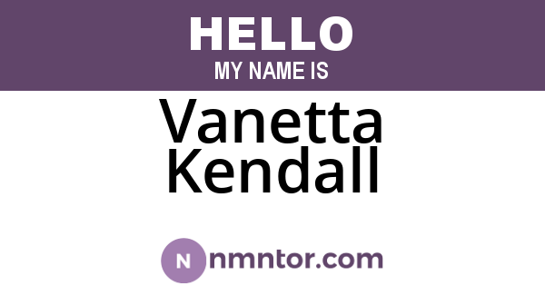 Vanetta Kendall