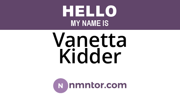 Vanetta Kidder