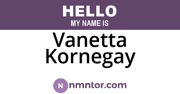 Vanetta Kornegay