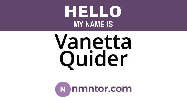 Vanetta Quider