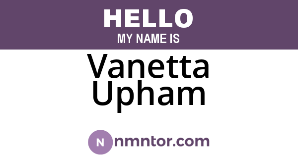Vanetta Upham
