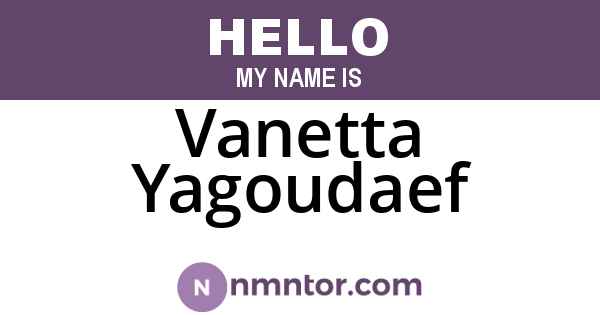 Vanetta Yagoudaef
