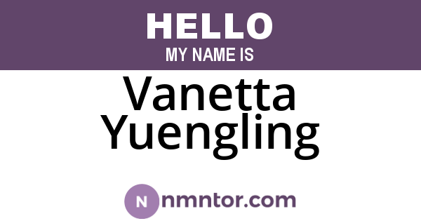 Vanetta Yuengling