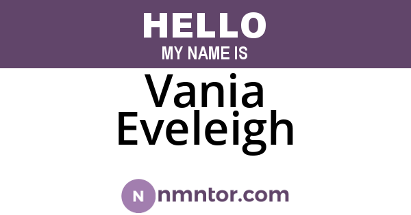 Vania Eveleigh