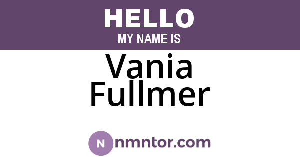 Vania Fullmer