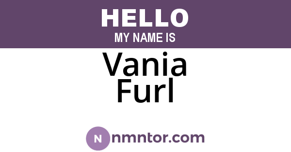 Vania Furl