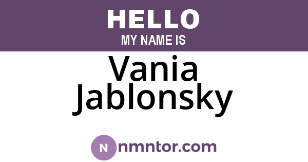 Vania Jablonsky