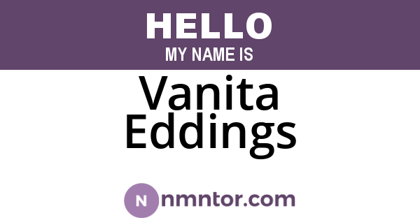 Vanita Eddings