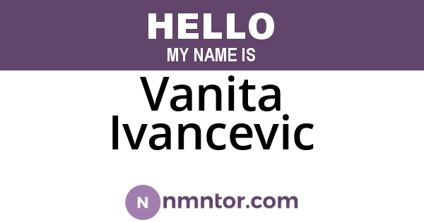 Vanita Ivancevic