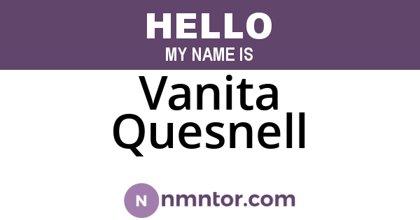Vanita Quesnell
