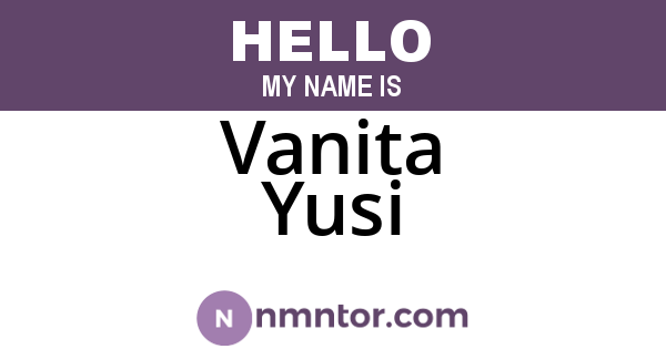 Vanita Yusi
