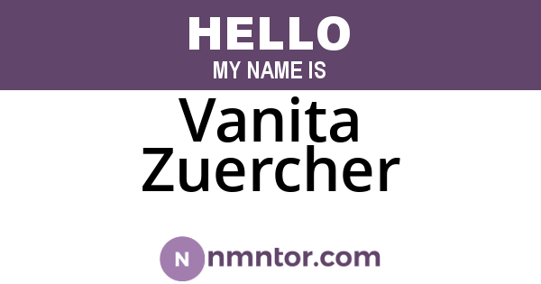 Vanita Zuercher