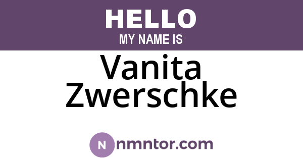 Vanita Zwerschke