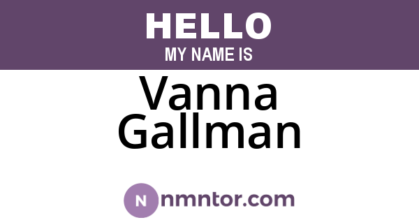 Vanna Gallman