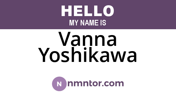 Vanna Yoshikawa