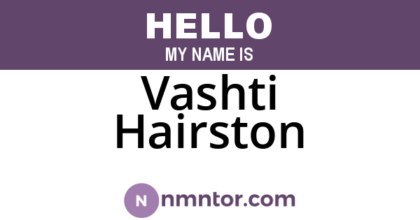 Vashti Hairston