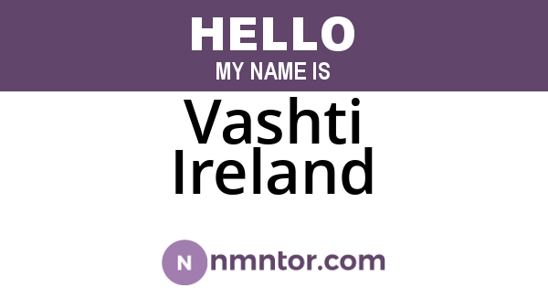 Vashti Ireland