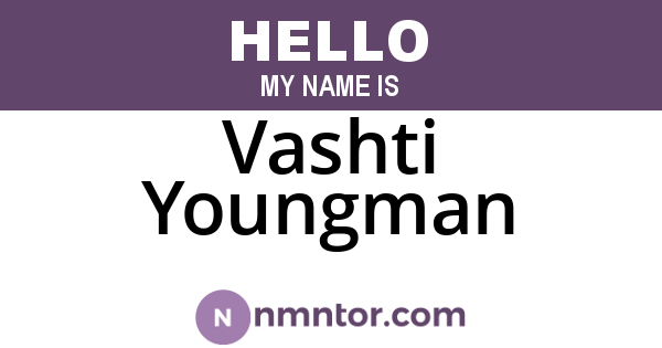 Vashti Youngman