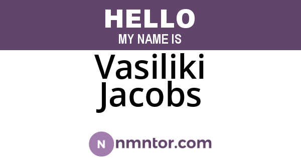 Vasiliki Jacobs