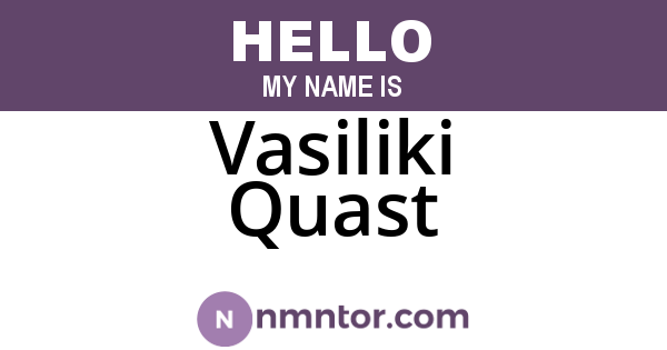 Vasiliki Quast