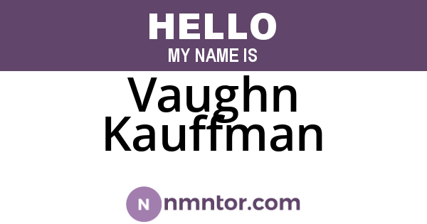 Vaughn Kauffman
