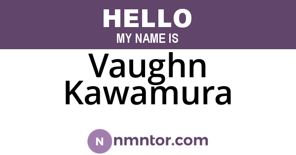 Vaughn Kawamura