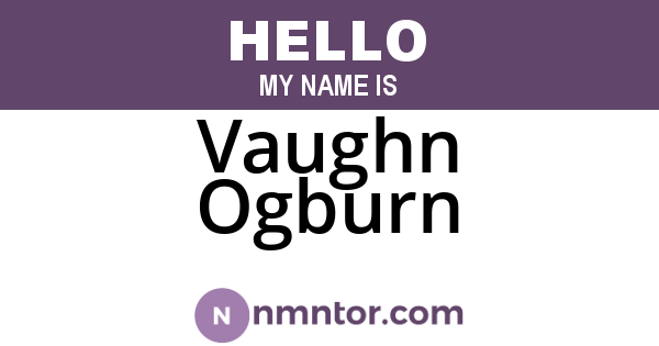 Vaughn Ogburn