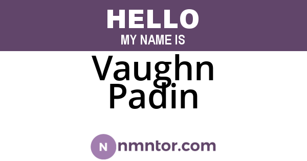 Vaughn Padin