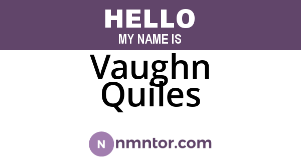 Vaughn Quiles