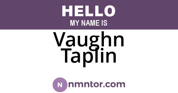 Vaughn Taplin