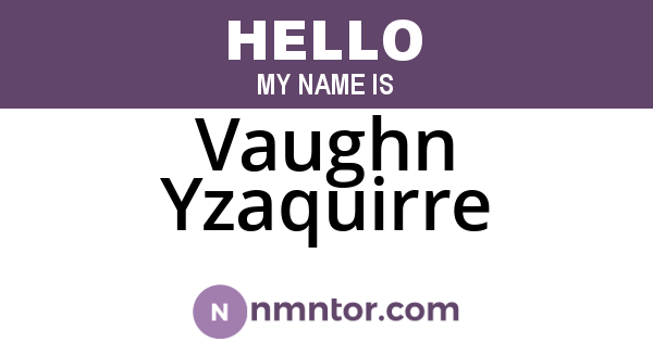 Vaughn Yzaquirre
