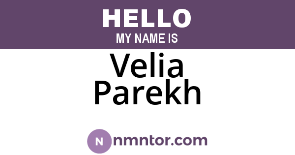Velia Parekh