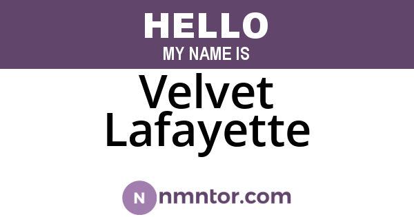 Velvet Lafayette