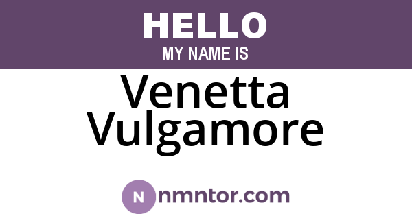 Venetta Vulgamore