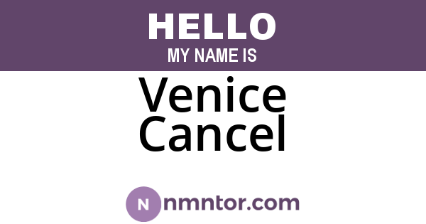 Venice Cancel
